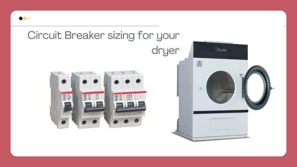 Electric Dryer Breaker Size