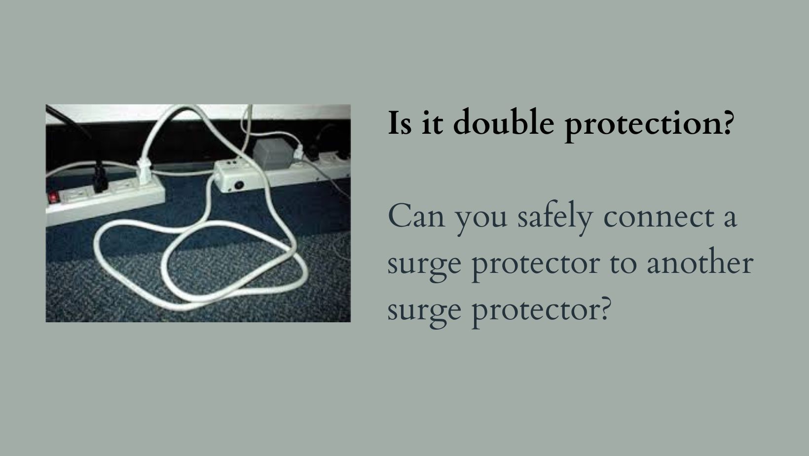 Double The Protection Can You Safely Connect A Surge Protector To